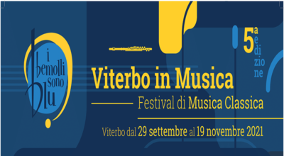 I Bemolli sono blu – Viterbo in Musica: dal 29 settembre al 19 novembre 2021. Il programma completo
