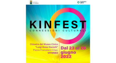 KINFEST – CONNESSIONI CULTURALI, dal 23 al 26 giugno 2022 all’interno del Chiostro del Museo Civico “Luigi Rossi Danielli”, a piazza Crispi